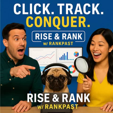 Rise & Rank with RankPast Podcast