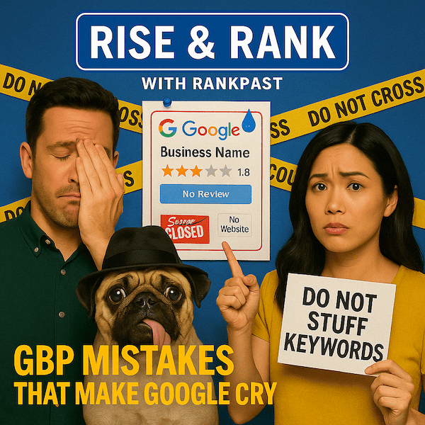 Google Business Profile Mistakes